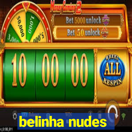 belinha nudes