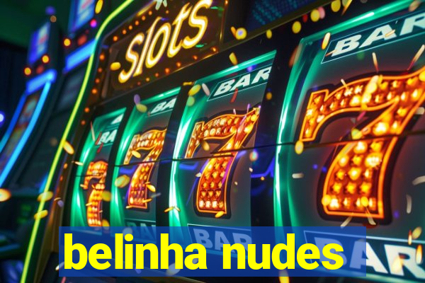 belinha nudes