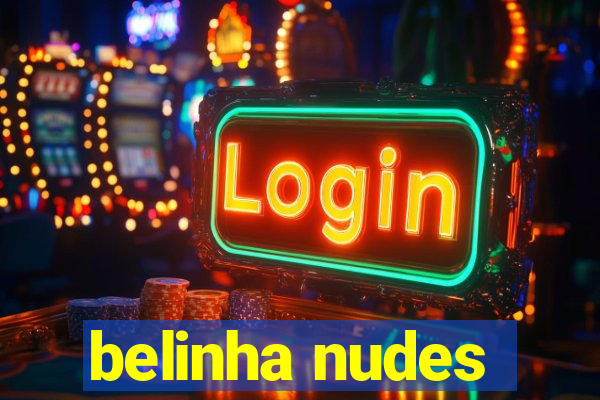 belinha nudes