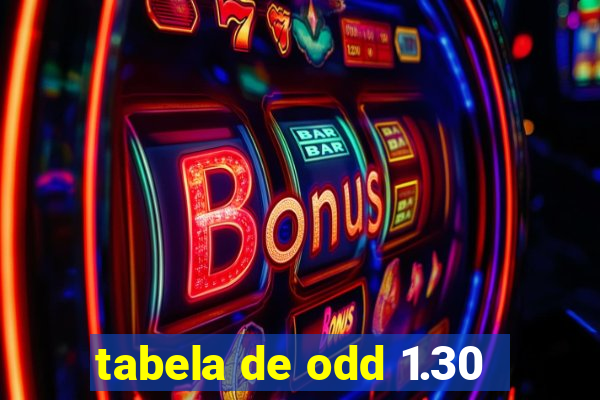 tabela de odd 1.30