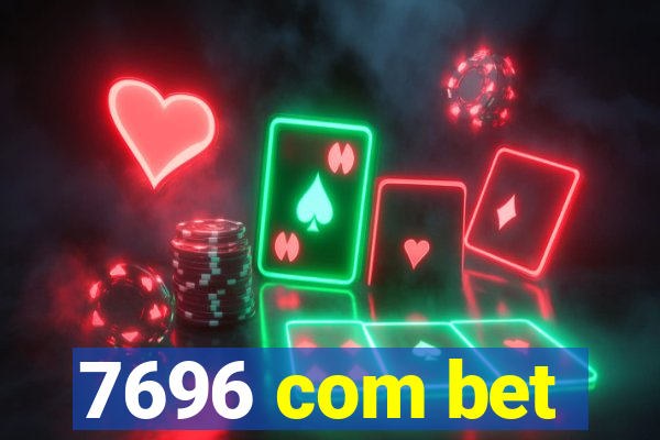 7696 com bet