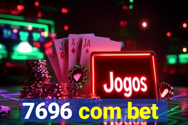 7696 com bet