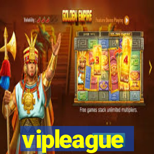 vipleague