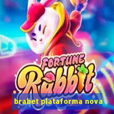 brabet plataforma nova