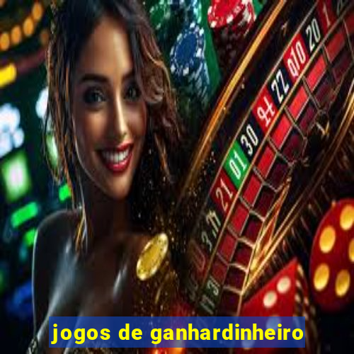 jogos de ganhardinheiro