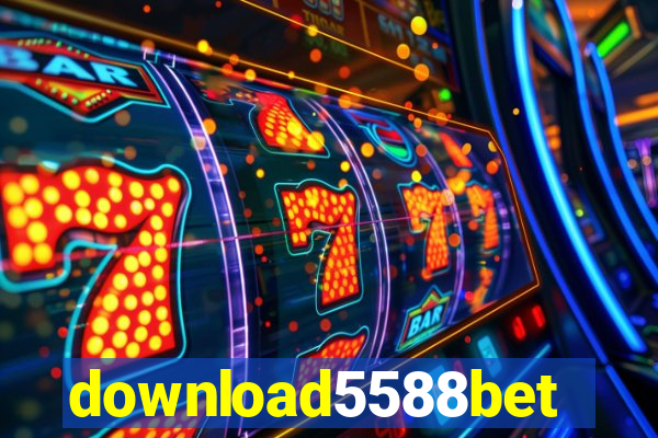 download5588bet