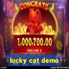 lucky cat demo