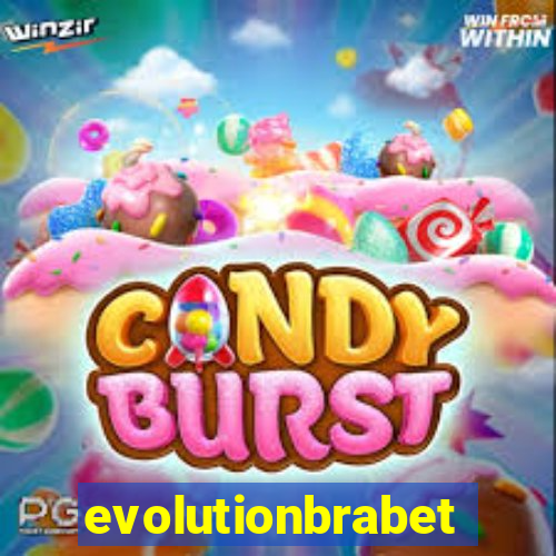 evolutionbrabet
