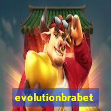 evolutionbrabet