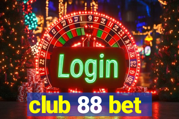 club 88 bet