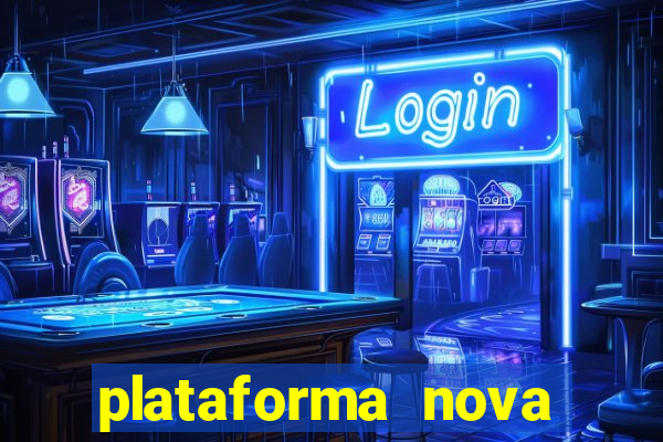 plataforma nova pagando fortune tiger baixar