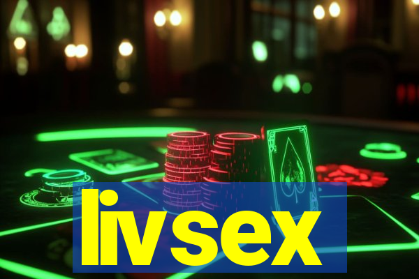 livsex