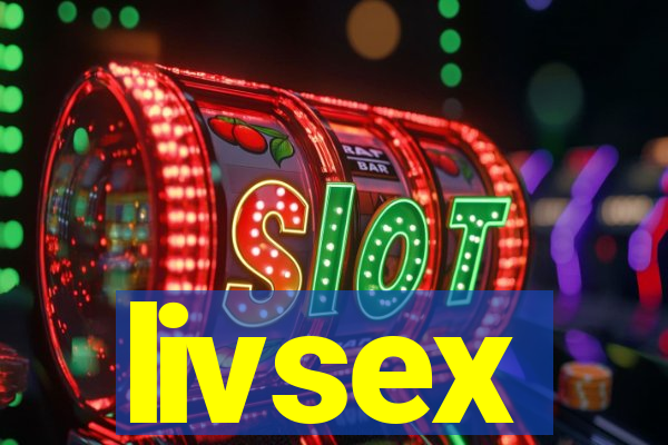 livsex