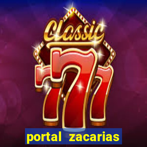 portal zacarias oque que e pra falar