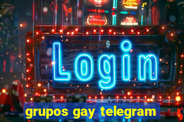 grupos gay telegram