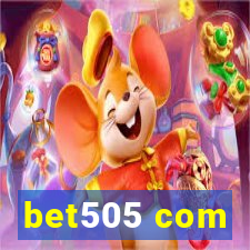 bet505 com