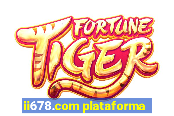 ii678.com plataforma