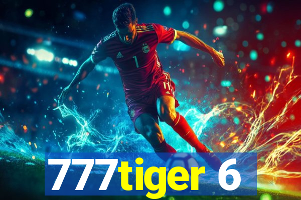 777tiger 6