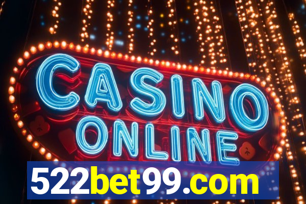 522bet99.com