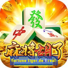 fortune tiger de 1 real