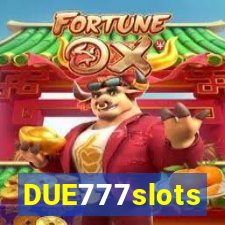 DUE777slots