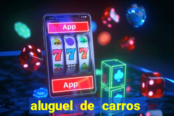 aluguel de carros juiz de fora
