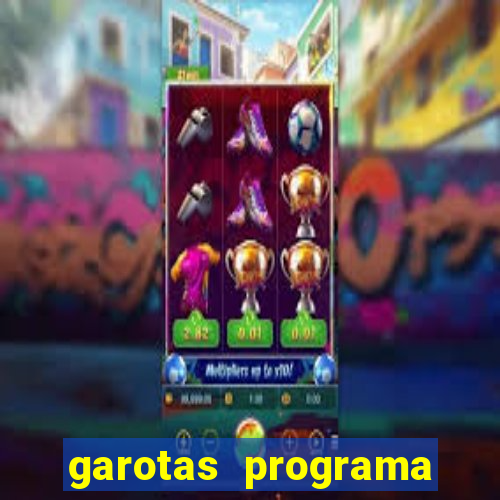 garotas programa zona norte