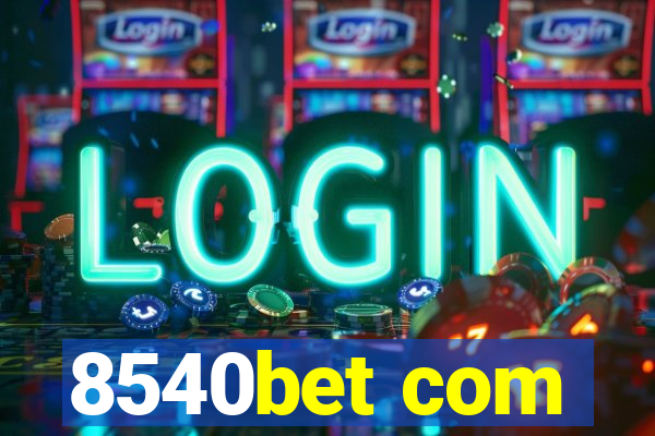 8540bet com