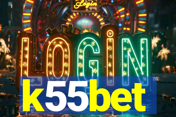 k55bet