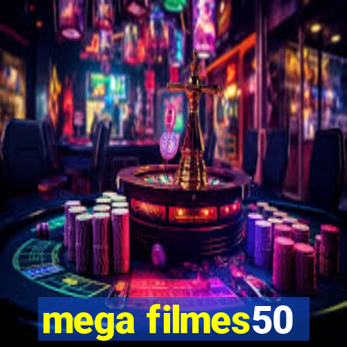 mega filmes50