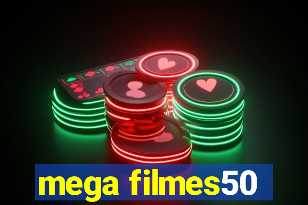 mega filmes50