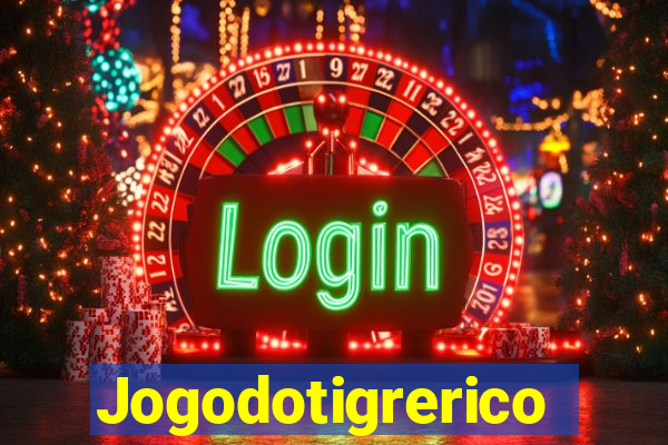 Jogodotigrerico