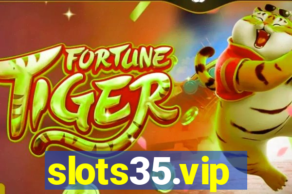 slots35.vip