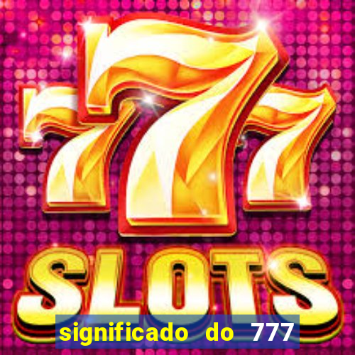 significado do 777 no crime