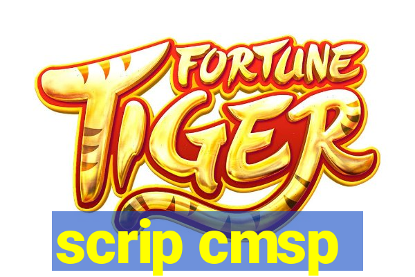 scrip cmsp