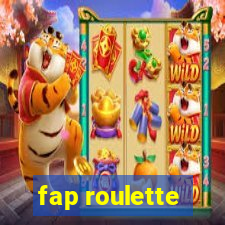 fap roulette