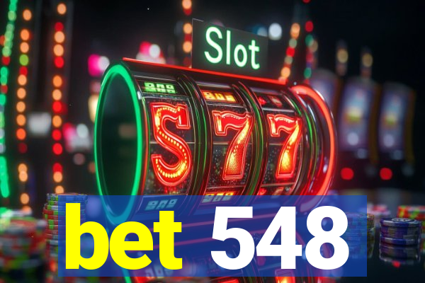 bet 548