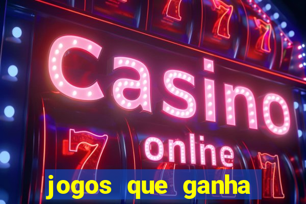 jogos que ganha dinheiro sem precisar depositar nada