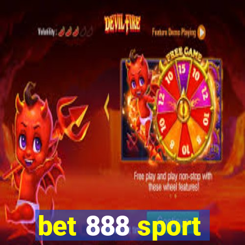 bet 888 sport