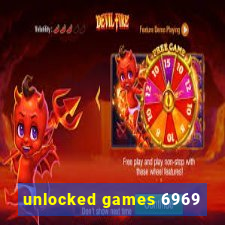 unlocked games 6969