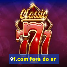 9f.com fora do ar