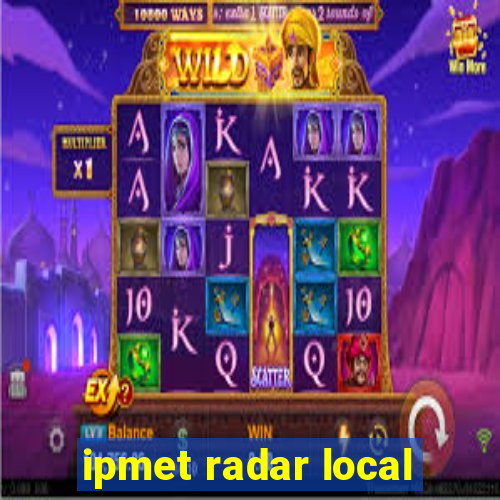 ipmet radar local