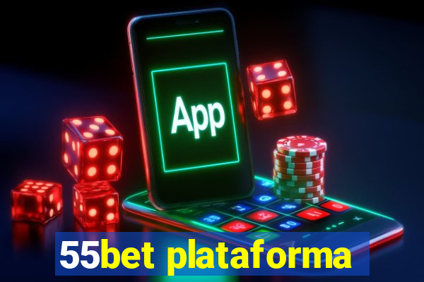 55bet plataforma