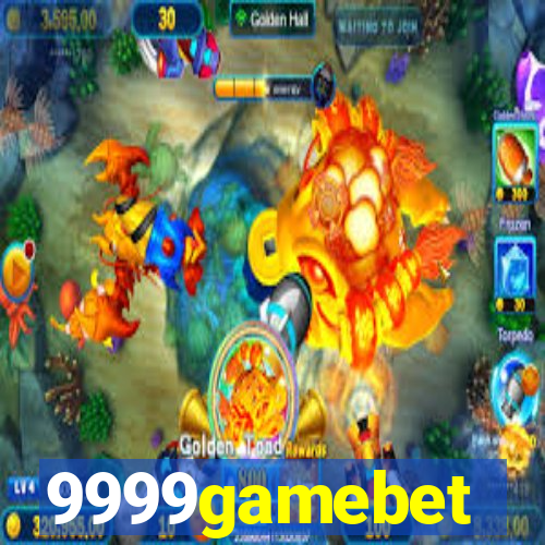 9999gamebet