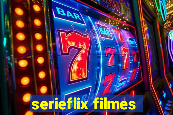 serieflix filmes