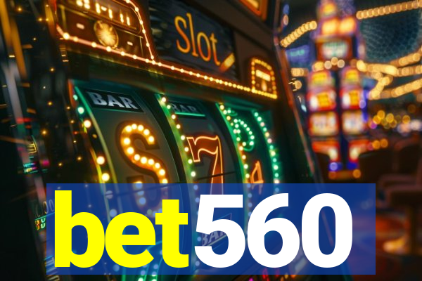 bet560