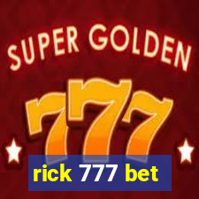 rick 777 bet