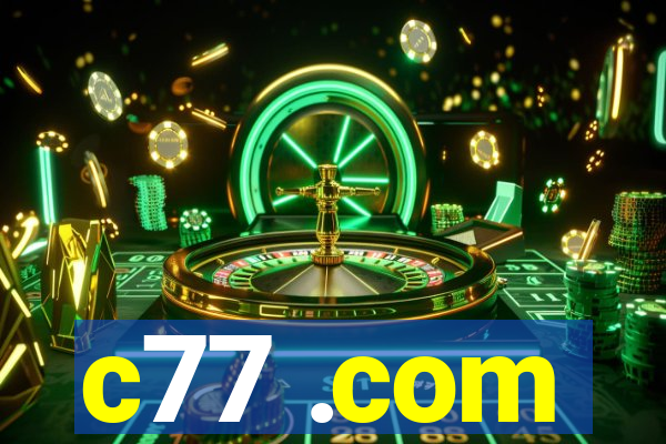 c77 .com