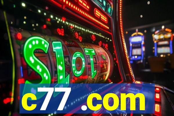 c77 .com