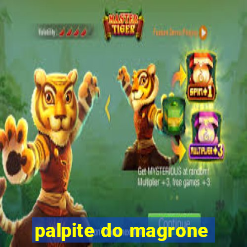 palpite do magrone